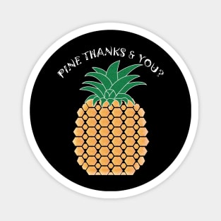 Pine Thanks & You Magnet